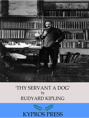 cover image of 'Thy Servant a Dog'